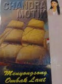 Menyongsong Ombak Laut