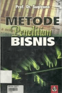 Metode Penelitian Bisnis