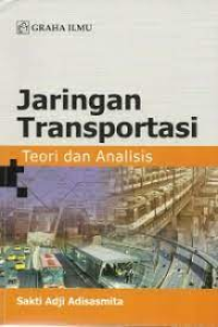 Jaringan Transportasi Teori dan Analisis