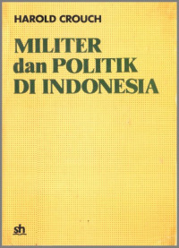 Militer Dan Politik Di Indonesia