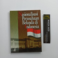 Nasionalisasi Perusahaan Belanda di Indonesia