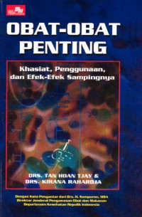 Obat-Obat Penting: Khasiat,Penggunaan dan Efek-efek Sampingnya