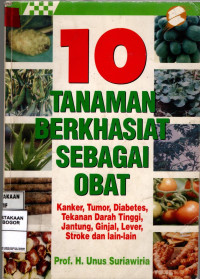 10 Tanaman Berkhasiat sebagai Obat