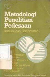 Metodologi Penelitian Pedesaan : Koreksi dan Pembenaran