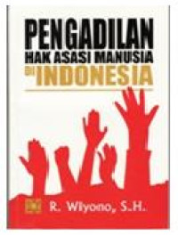 Pengadilan Hak Asasi Manusia Di Indonesia