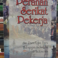 Peranan Serikat Pekerja