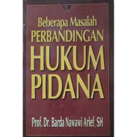 Beberapa Masalah Perbandingan Hukum Pidana