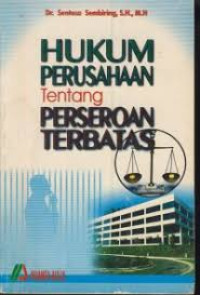 Hukum Perusahaan Tentang Perseroan Terbatas