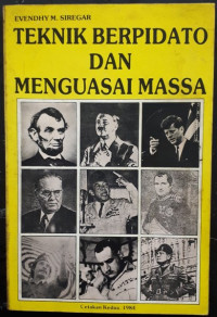 Teknik Berpidato dan Mengusai Massa