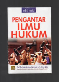 Pengantar Ilmu Hukum : Edisi Revisi