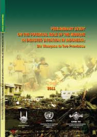 Preliminary Study On The Potential Role Of The Mosque In Disaster Situation In Indonesia Six : Mosquies In Two Provinees