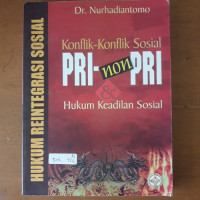 Konflik-Konflik Sosial Pri - Non Pri & Hukum Keadilan Sosial