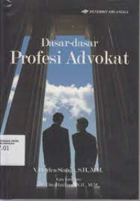 Dasar-Dasar Profesi Advokat