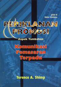 Periklanan Promosi : Aspek Tambahan Komunikasi Pemasaran Terpadu