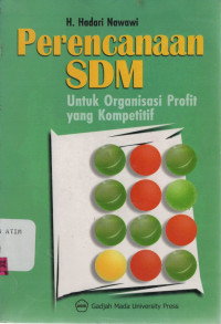 Perencanaan SDM Untuk Organisasi Profit yang Kompetitif