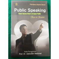 Publik Speaking : Kunci Sukses Bicara di Depan Publik