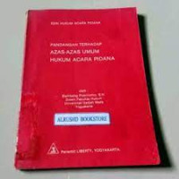 Pandangan Terhadap Azas-azas Umum Hukum Acara Pidana