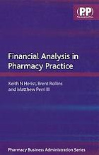 Financial Analysis in Pharmacy Practice