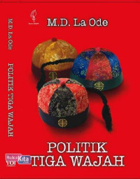 Politik Tiga Wajah