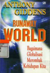 Runaway World : Dunia Yang Lepas Kendali