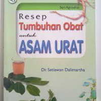 Resep Tumbuhan Obat untuk Asam Urat