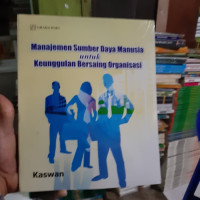 Manajemen Sumber Daya Manusia Untuk Keunggulan Bersaing Organisasi