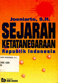 Sejarah Ketatanegaraan Republik Indonesia