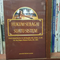 Hukum Sebagai Suatu Sistem