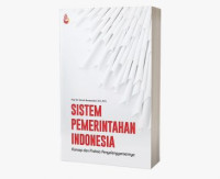 Sistem Pemerintahan Indonesia