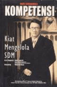 Kompetensi : Kiat Mengelola SDM
