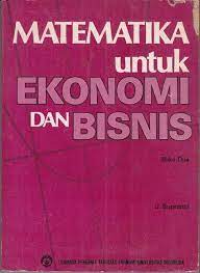 Matematika untuk Ekonomi dan Bisnis