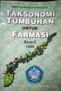 TAKSONOMI TUMBUHAN Untuk Farmasi