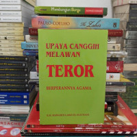 Upaya Canggih Melawan Teror Berperannya Agama