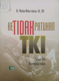 Ketidak Patuhan TKI