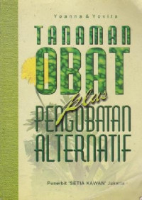 Tanaman Obat Pengobatan Alternatif