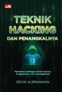 Teknik Hacking dan Penangkalnya