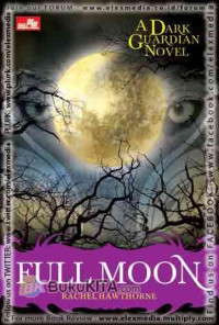 A Dark Guardian Novel FULL MOON