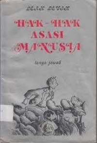 Hak - Hak Asasi Manusia