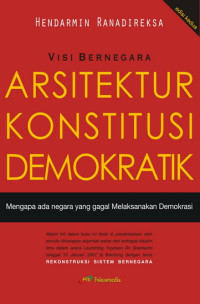 Visi Bernegara Arsitektur Konstitusi Demokratik