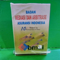 badan Mediasi Dan Arbatrase Asuransi Indonesia