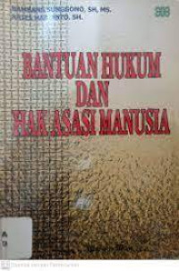 Bantuan Hukum dan Hak Asasi Manusia