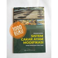 Perancangan Sistem Cakar Ayam Modifikasi untuk Perkerasan Jalan Raya