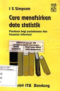 Cara Menafsirkan Darta Statistik