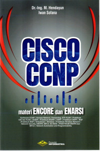 CISCO CCNP : Materi Encore dan Enarsi