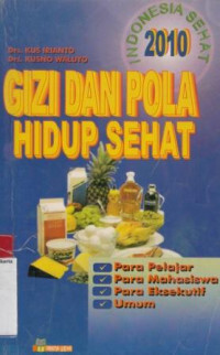 Gizi Dan Pola Hidup Sehat