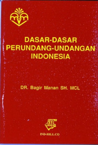 Dasar-dasar Perundang-undangan Indonesia