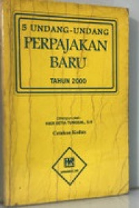 5 Undang-Undang Perpajakan Baru