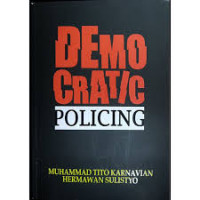 DEMOCRATIC POLICING