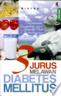 3 Jurus Melawan Diabetes Mellitus