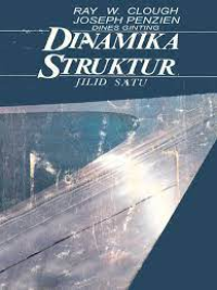 Dinamika Struktur jilid 1